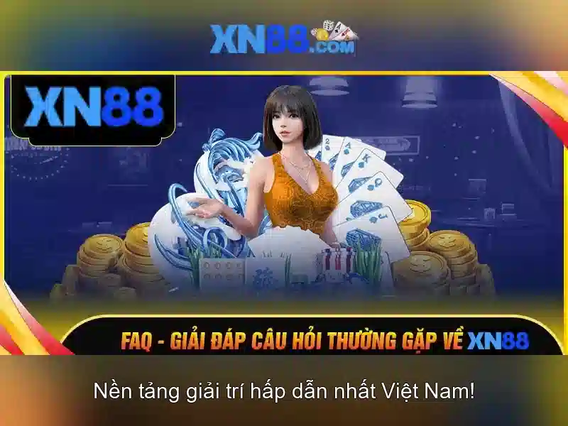 xn88 nhà cái: Trải nghiệm đỉnh cao và ưu thế vượt trội